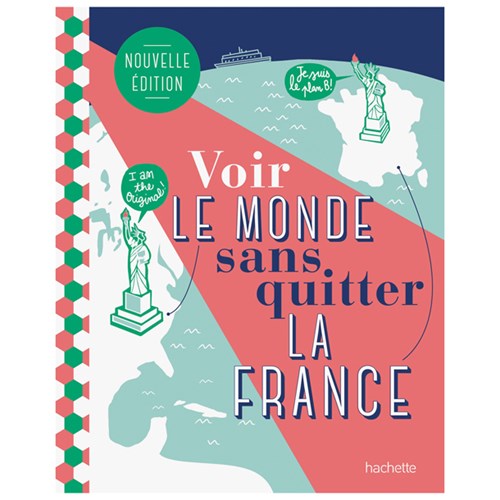 Livre - Voir le monde sans quitter la France