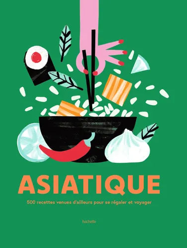 Livre de recettes - Cuisine Asiatique