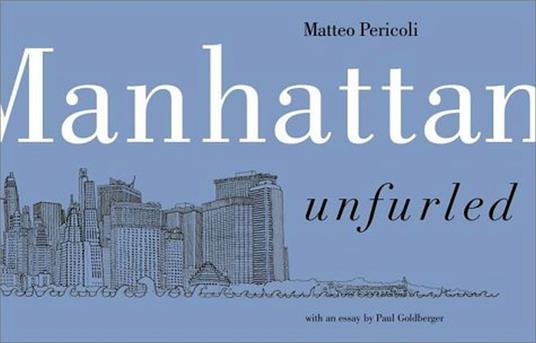 Livre MANAHATTAN UNFURLED - Matteo Pericoli