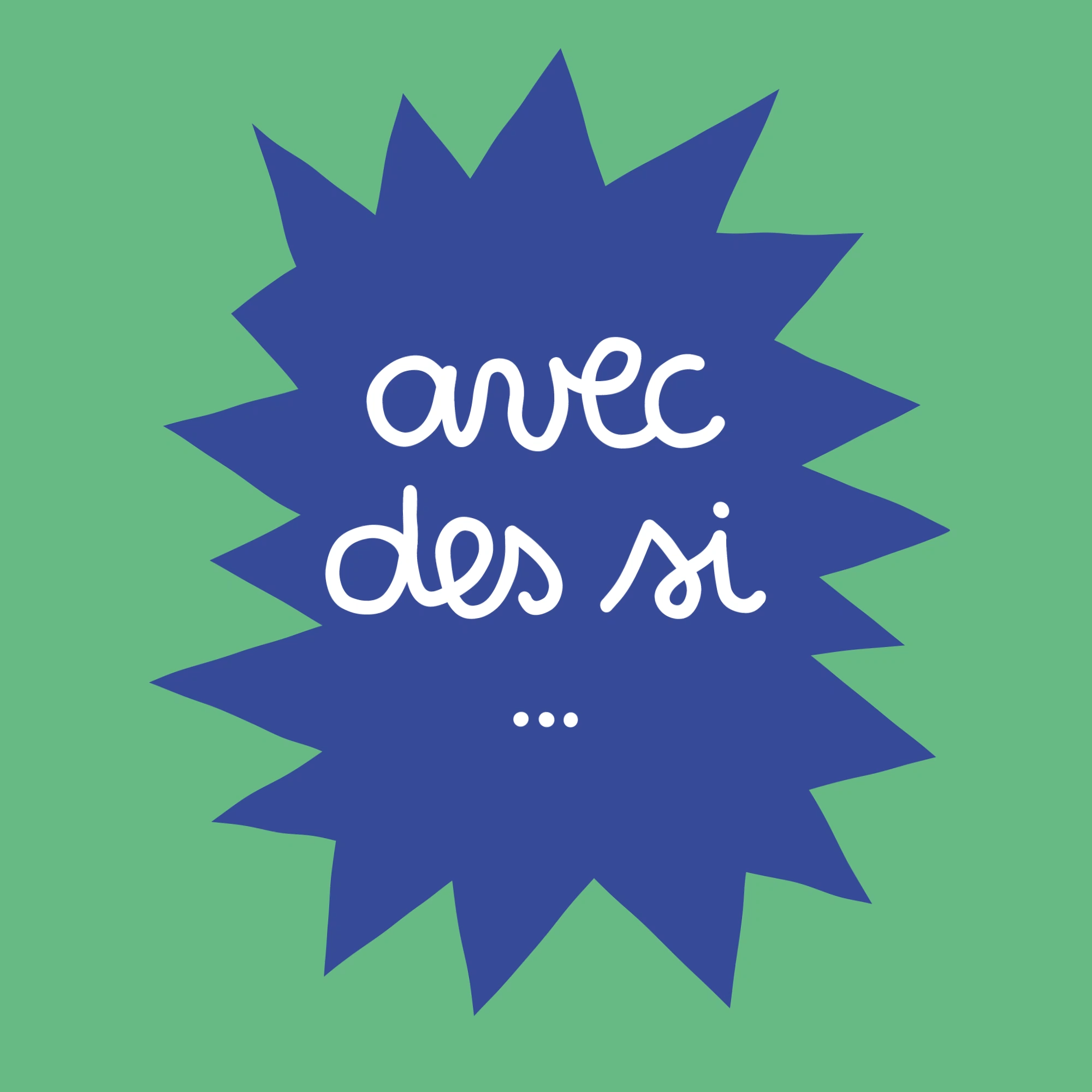 Jeu de discussion - AVEC DES SI…